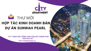 Thư mời hợp tác kinh doanh bán dự án Sunwah Pearl