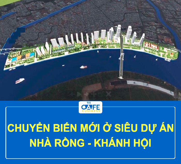 CHUYỂN BIẾN MỚI Ở SIÊU DỰ ÁN NHÀ RỒNG – KHÁNH HỘI